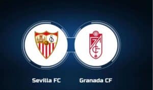 Soi kèo Sevilla vs Granada – 02h00 06/05/2024 – Kèo Tây Ban Nha